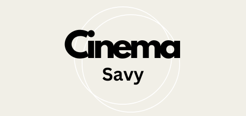 Cinema Savy